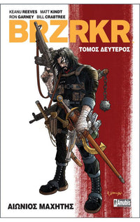 BRZRKR: Αιώνιος Μαχητής, Τόμος 2
