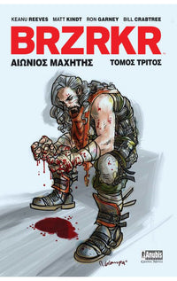BRZRKR: Αιώνιος Μαχητής, Τόμος 3