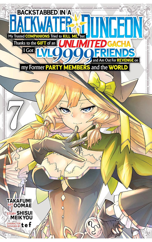 Backstabbed in a Backwater Dungeon (Manga) vol 07