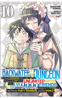 Backstabbed in a Backwater Dungeon vol 10 (manga)
