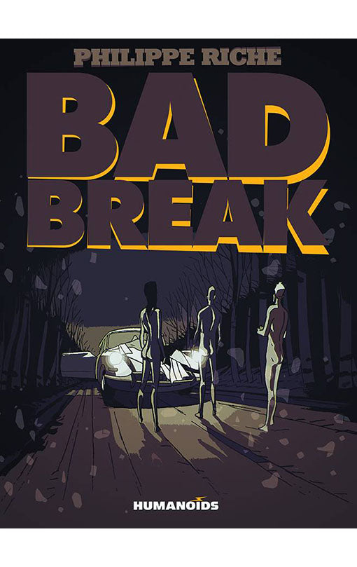 Bad Break HC