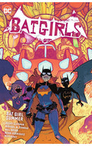 Batgirls vol 02 Bat Girl Summer tp