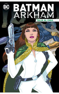 Batman Arkham: Talia Al Ghul tp