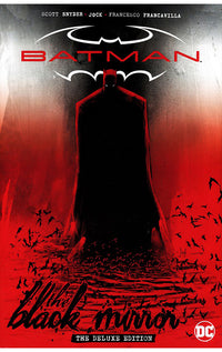 Batman Black Mirror The Deluxe Edition hardcover