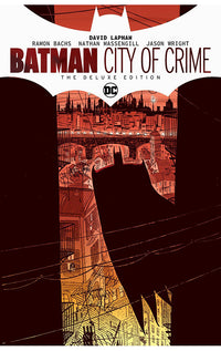 Batman: City of Crime: The Deluxe Edition HC