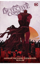 Batman Detective Comics vol 04 Gotham Nocturne Intermezzo Batman, Outlaw hardcover