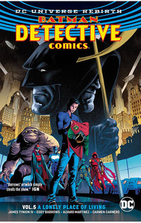 Detective Comics vol 05 A Lonely Place of Living tp