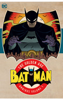 Batman The Golden Age Omnibus vol 01 2023 Edition hardcover