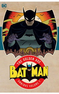 Batman The Golden Age Omnibus vol 01 2023 Edition hardcover