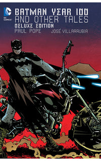 Batman Year 100 and other tales Deluxe Edition HC