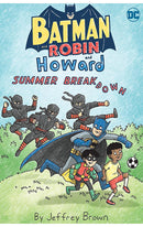 Batman and Robin and Howard Summer Breakdown tp