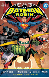 Batman and Robin by Peter J. Tomasi and Patrick Gleason Book Three tp