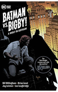 Batman vs Bigby A Wolf in Gotham tp