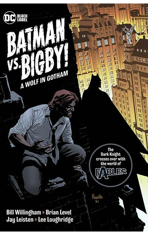 Batman vs Bigby A Wolf in Gotham tp