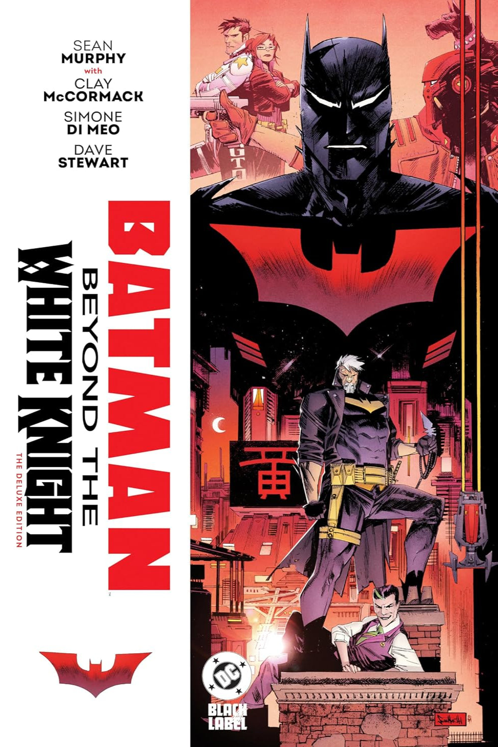 Batman: Beyond the White Knight: The Deluxe Edition hardcover