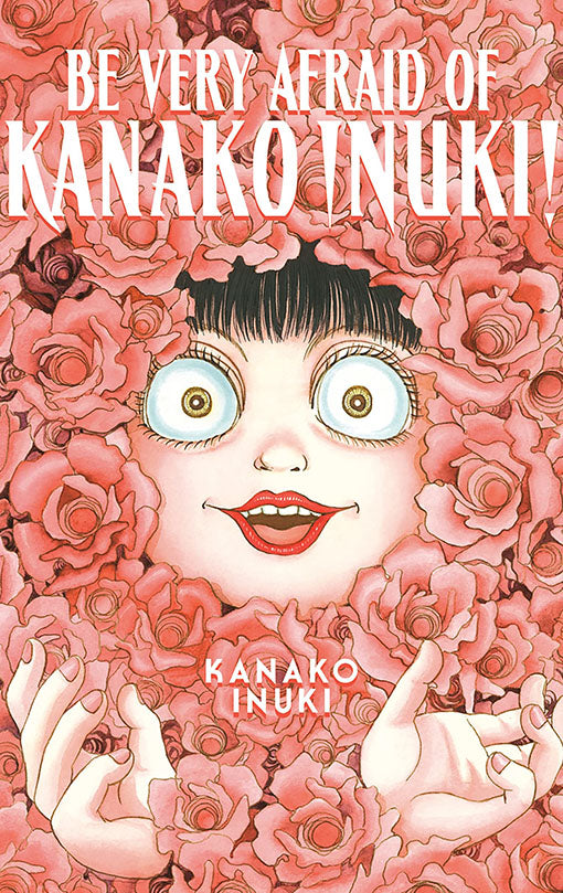 Be Very Afraid of Kanako Inuki!