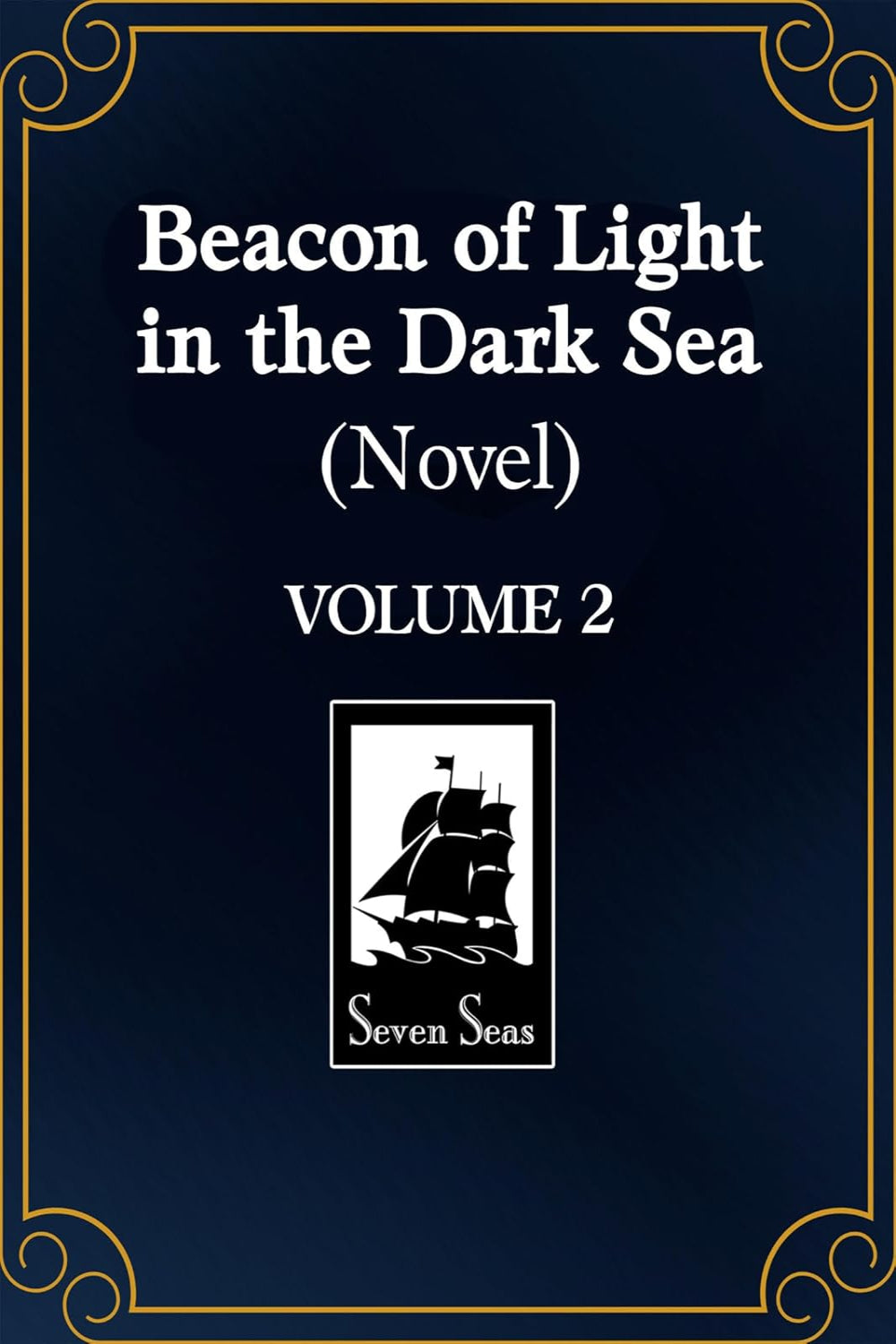 Beacon of Light in the Dark Sea vol 02 (novel)