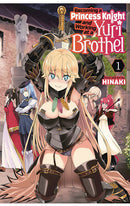 Becoming a Princess Knight and Working at a Yuri Brothel vol 01