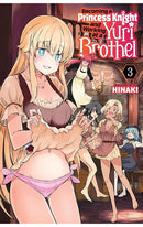 Becoming a Princess Knight and Working at a Yuri Brothel vol 03