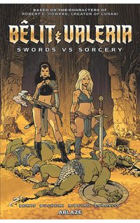 Belit & Valeria Swords and Sorcery tp