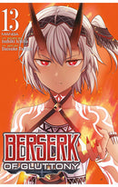 Berserk of Gluttony (Manga) vol 13