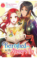 Betrothed to My Sister's Ex vol 01 (manga)