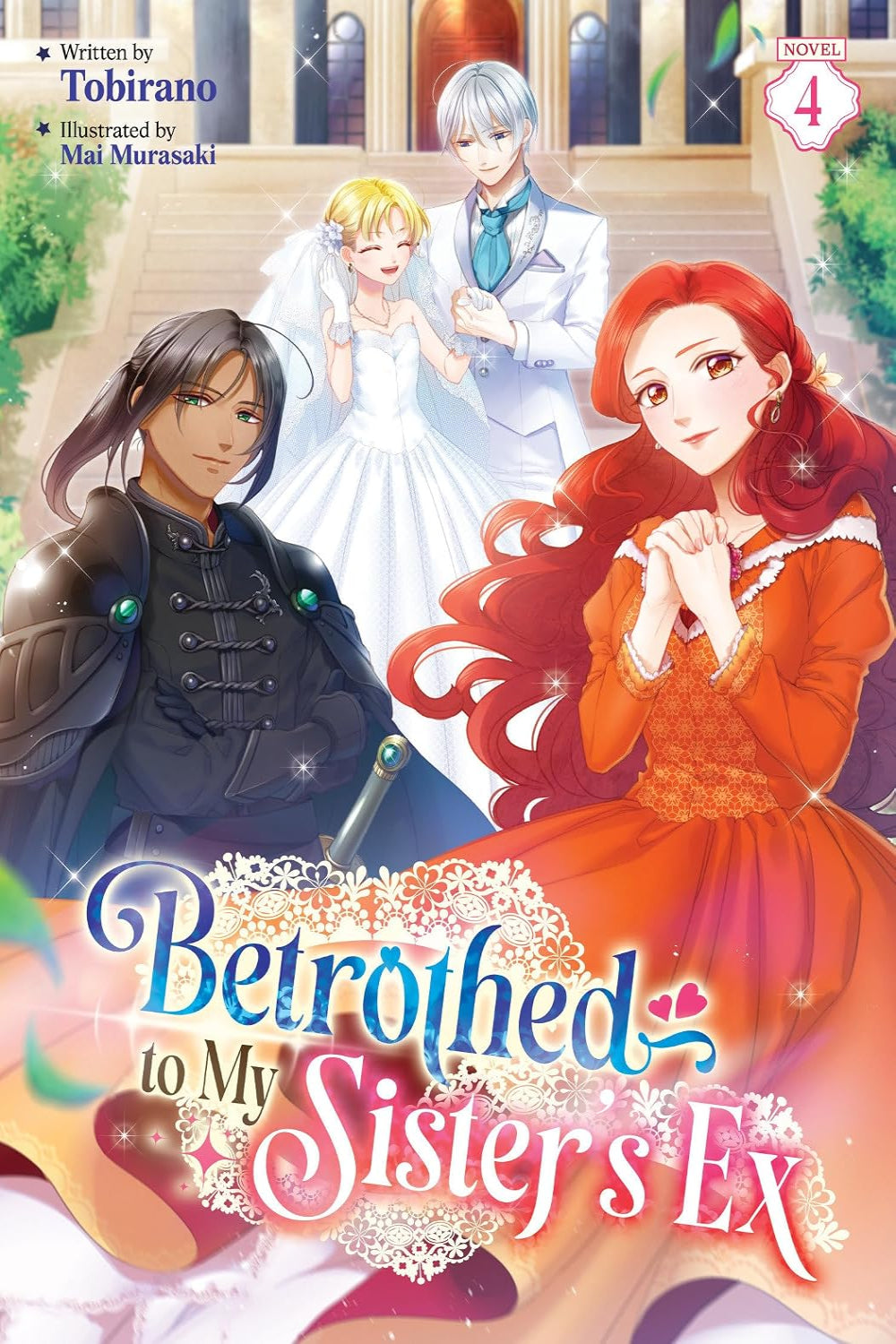 Betrothed to My Sister's Ex vol 04 (light novel)