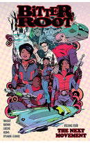 Bitter Root vol 04 The Next Movement tp