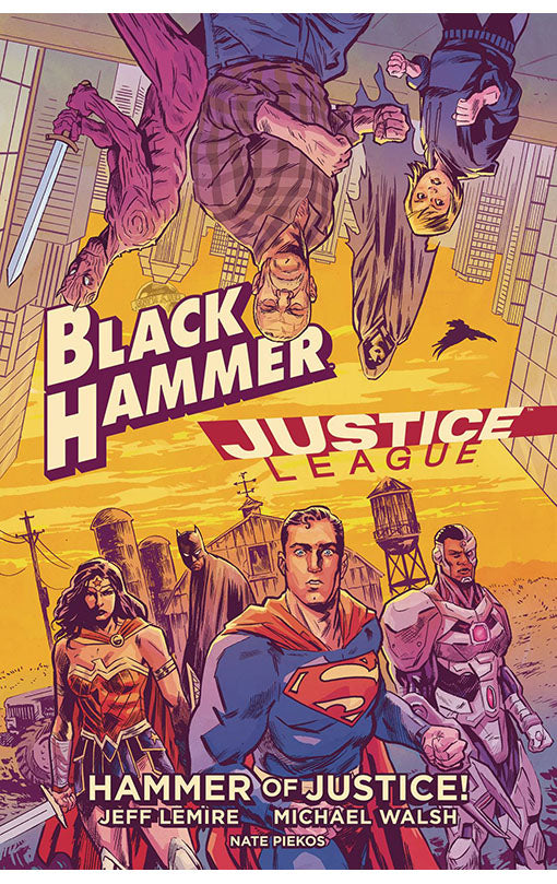 Black Hammer/Justice League: Hammer of Justice HC