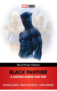 Black Panther A Nation Under Our Feet (Marvel Premier Collection) tp