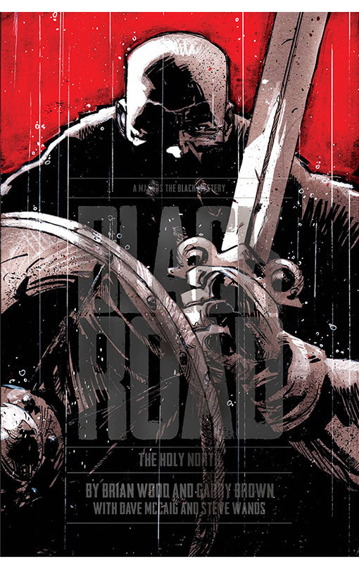 Black Road: The Holy North HC