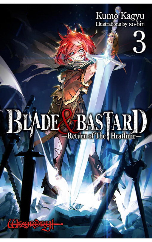 Blade &amp; Bastard vol 03 (light novel)