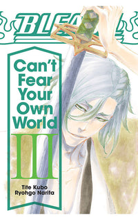 Bleach: Can't Fear Your Own World vol 03 (light novel)