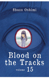 Blood on the Tracks vol 15