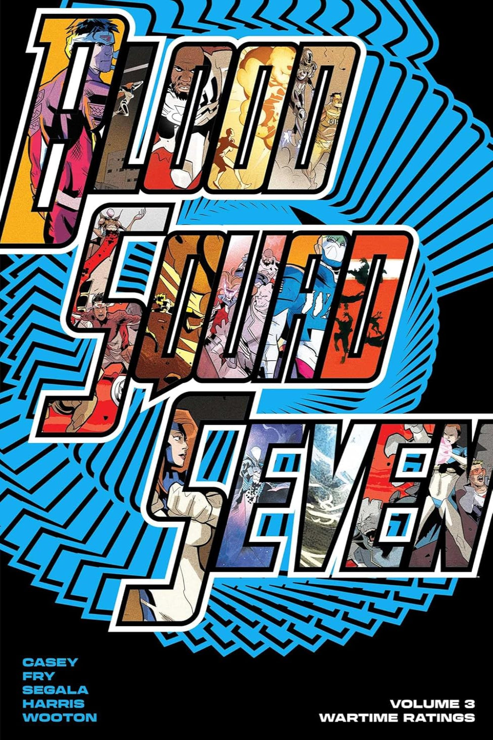 Blood Squad Seven vol 03: Wartime Ratings tp