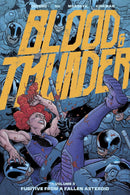 Blood and Thunder vol 03: Fugitive from a Fallen Asteroid tp