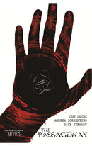 Bone Orchard Mythos: The Passageway HC