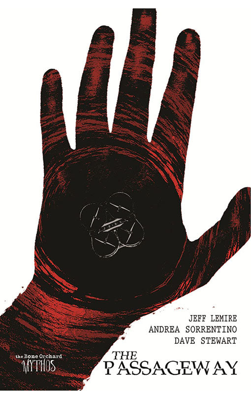 Bone Orchard Mythos: The Passageway HC
