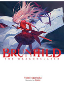 Brunhild the Dragonslayer vol 01