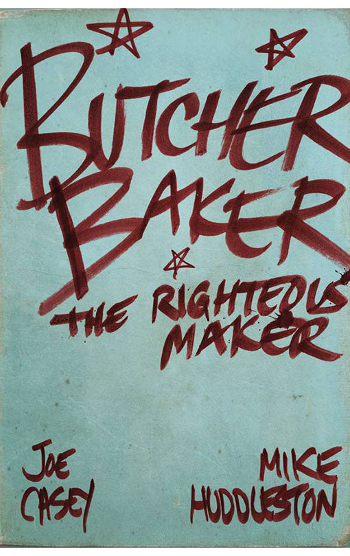 Butcher Baker: The Righteous Maker HC