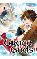 By the Grace of the Gods vol 06