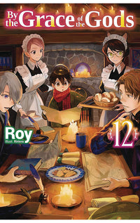 By the Grace of the Gods vol 12