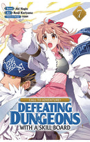 CALL TO ADVENTURE Defeating Dungeons with a Skill Board vol 07