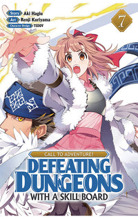 CALL TO ADVENTURE Defeating Dungeons with a Skill Board vol 07