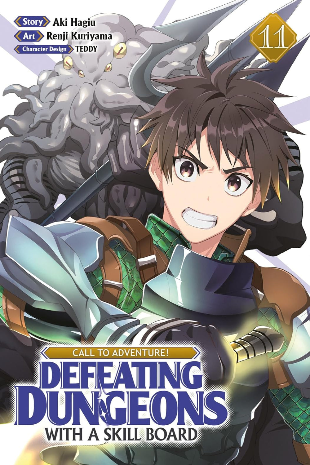 CALL TO ADVENTURE! Defeating Dungeons with a Skill Board vol 11 (manga)