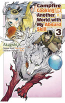 Campfire Cooking in Another World with My Absurd Skill vol 03 (manga)