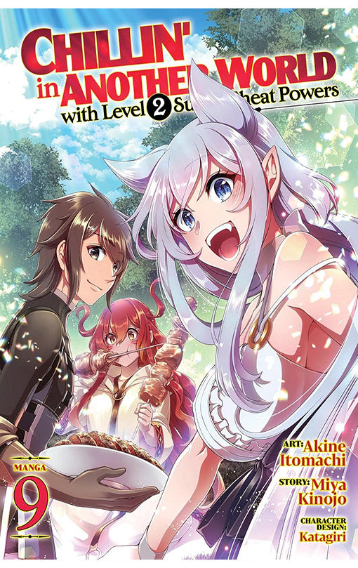 Chillin' in Another World with Level 2 Super Cheat Powers (Manga) vol 09