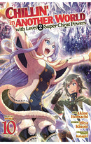 Chillin' in Another World with Level 2 Super Cheat Powers (Manga) vol 10