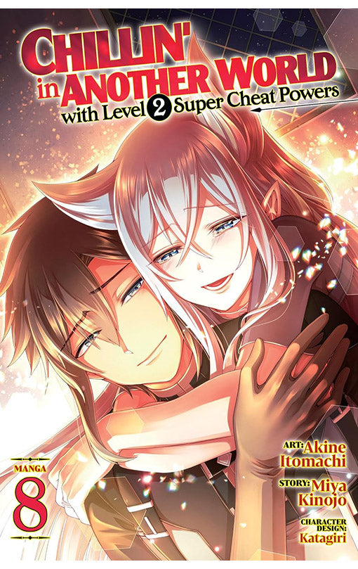 Chillin' in Another World with Level 2 Super Cheat Powers (manga) vol 08
