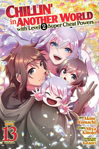 Chillin' in Another World with Level 2 Super Cheat Powers vol 13 (manga)